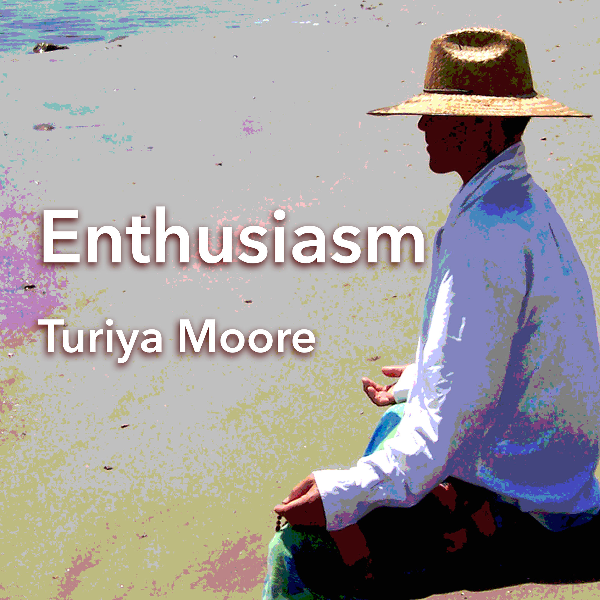 The Art and Science of Happiness with Turiya Moore