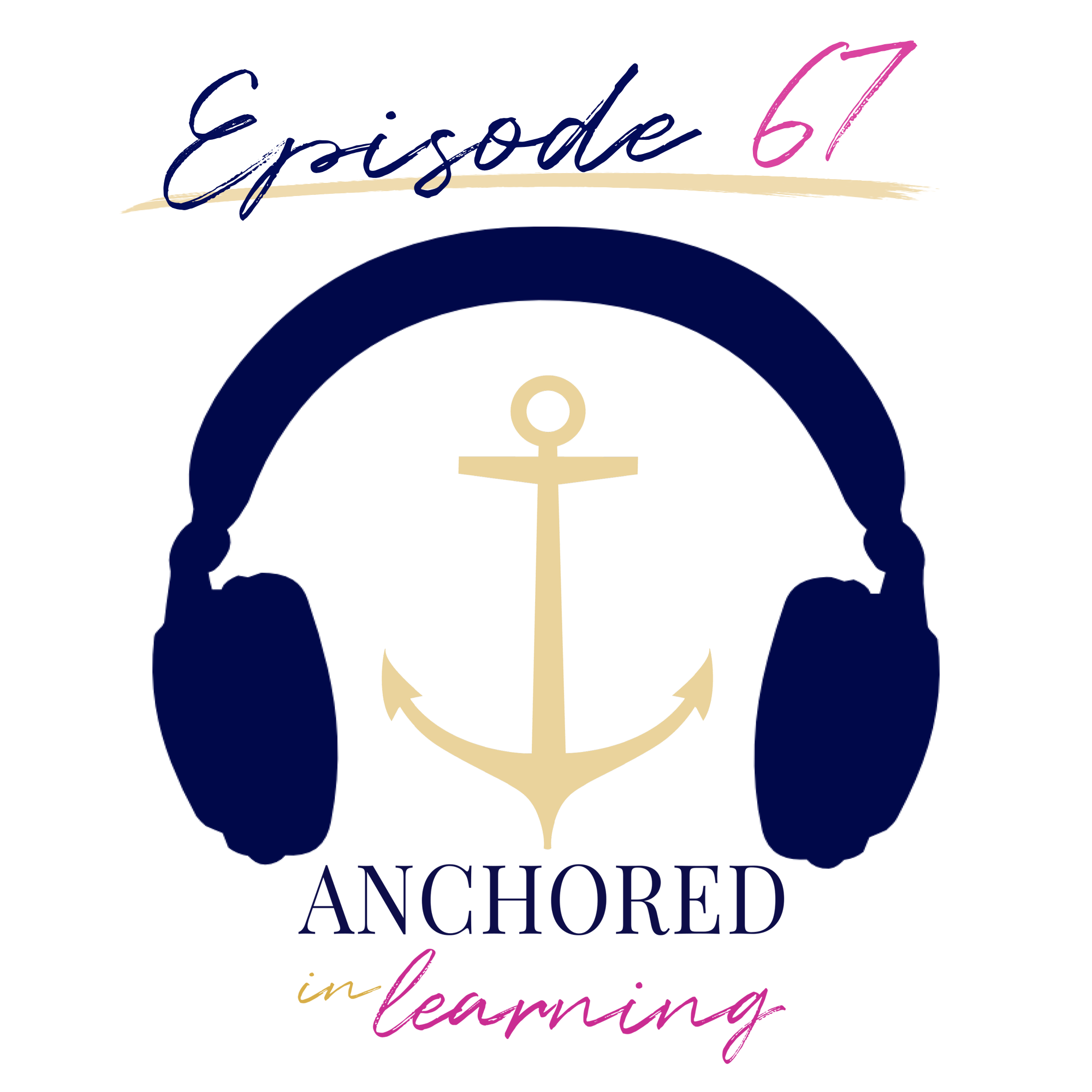 Anchored in Learning