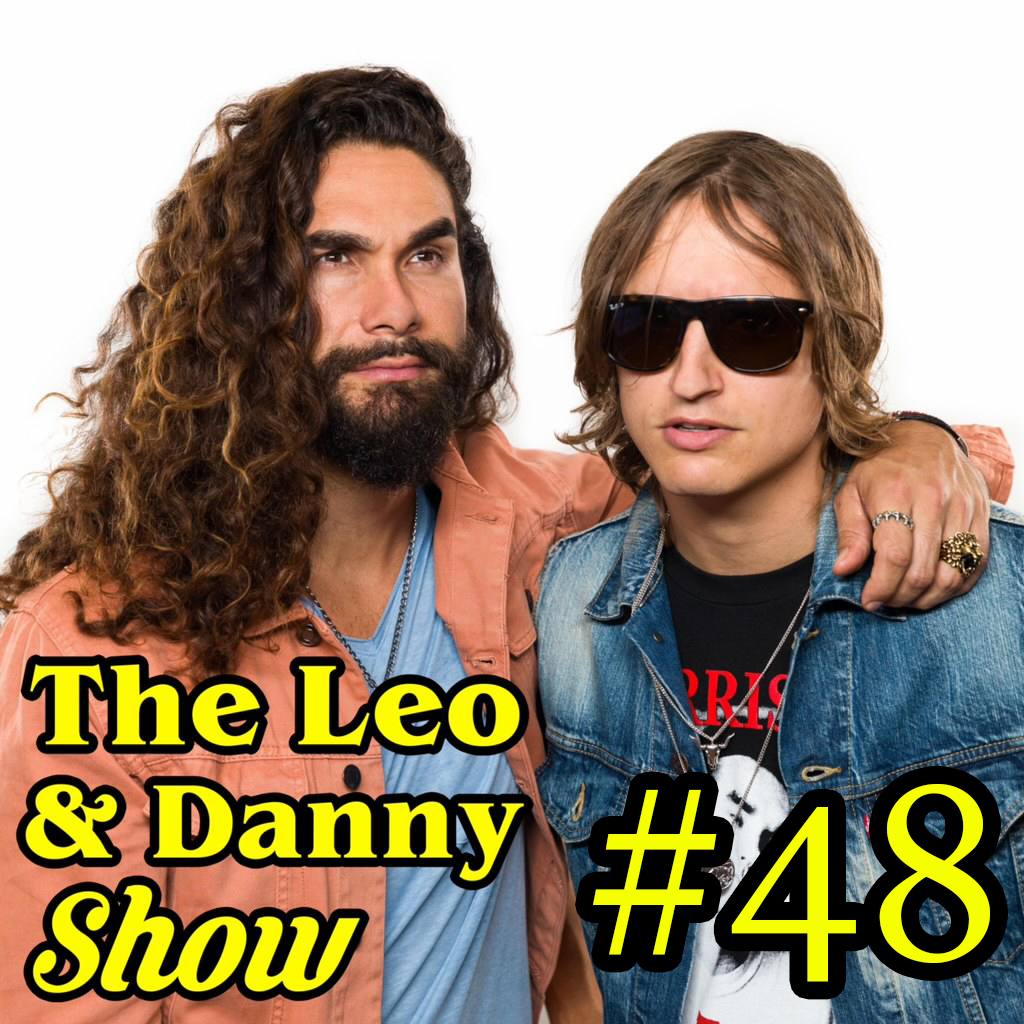 The Leo & Danny Show #48 : Inland Iggy's Debut