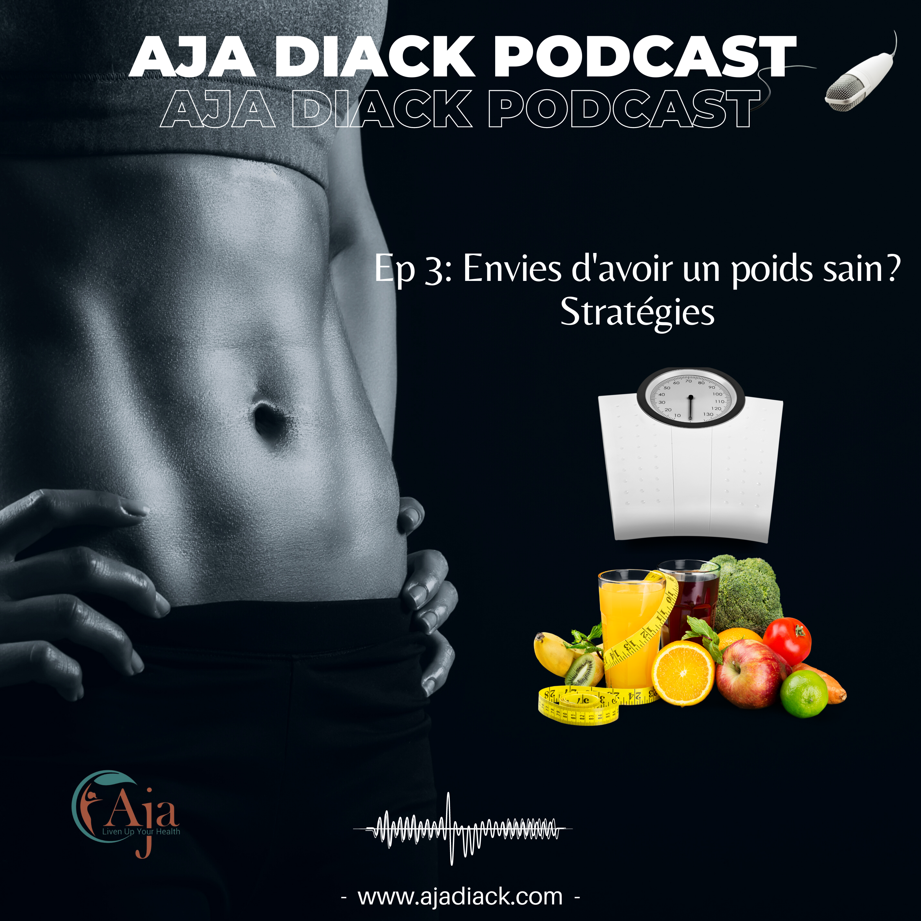 Aja Diack Podcast
