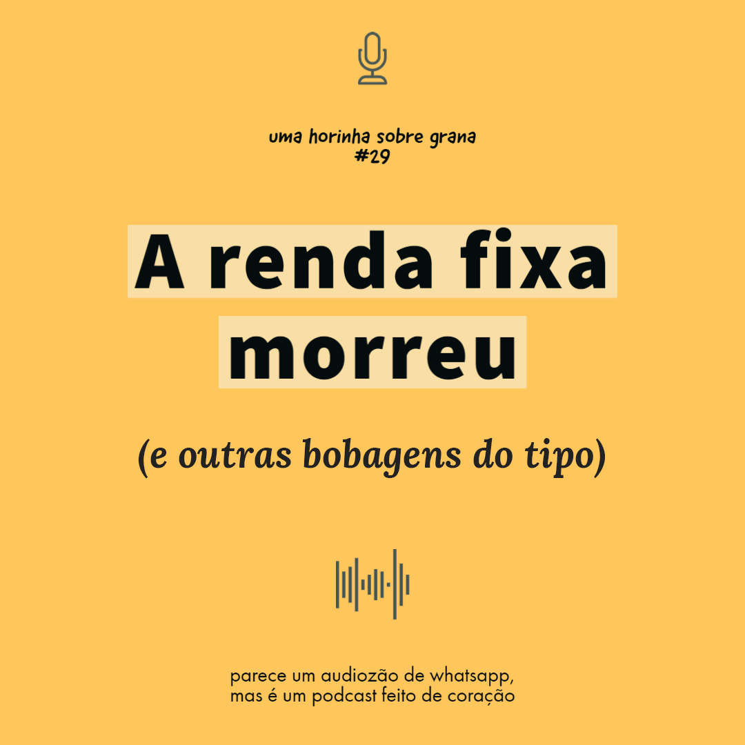 Uma horinha sobre grana