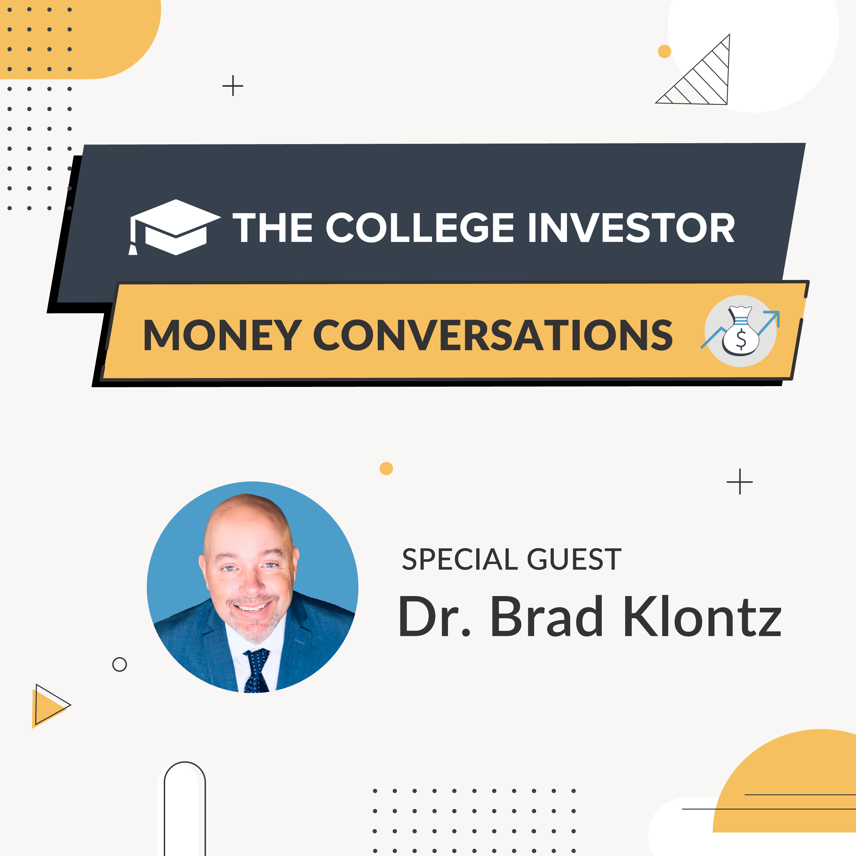 Money Conversations from The College Investor