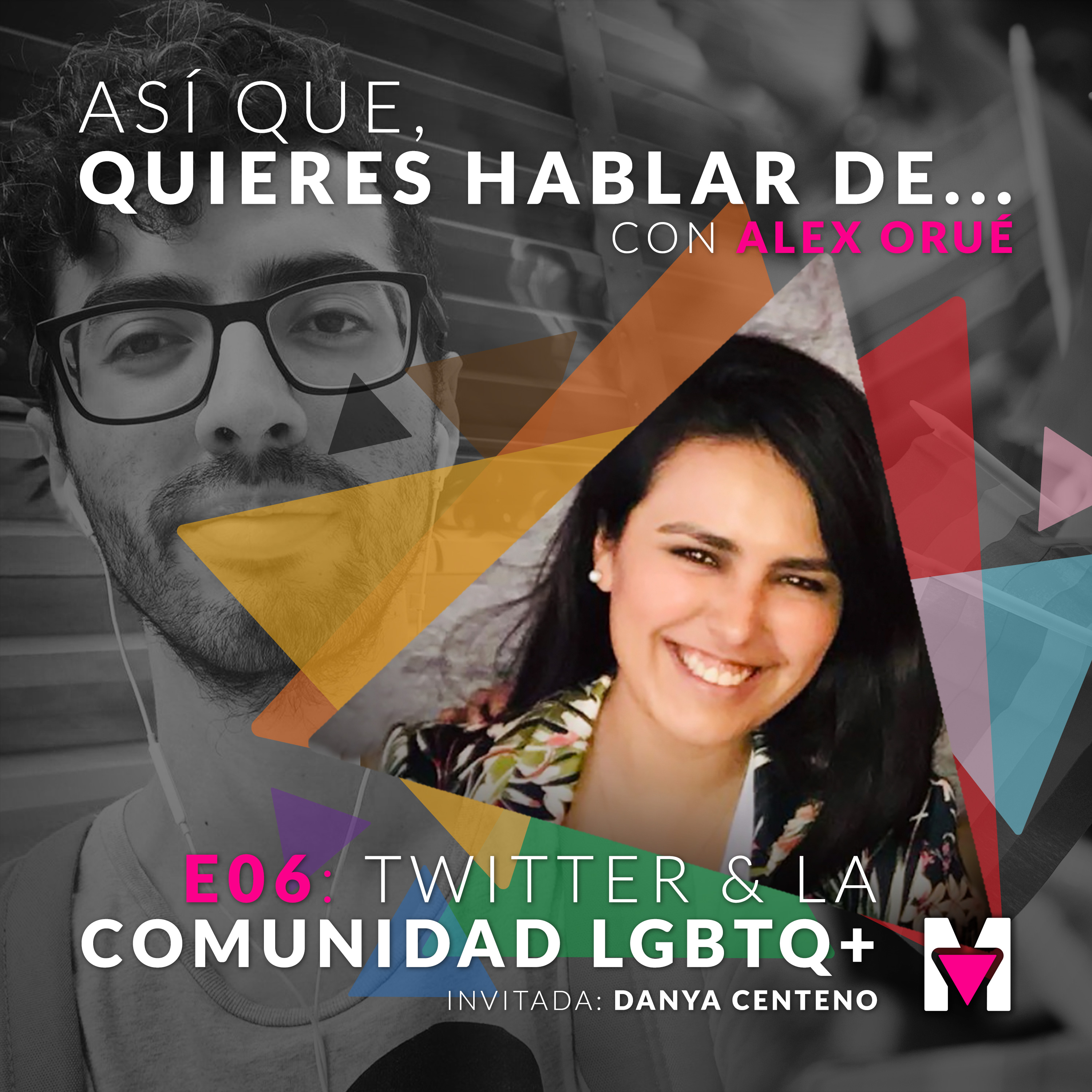 Así que quieres hablar de... con Alex Orué