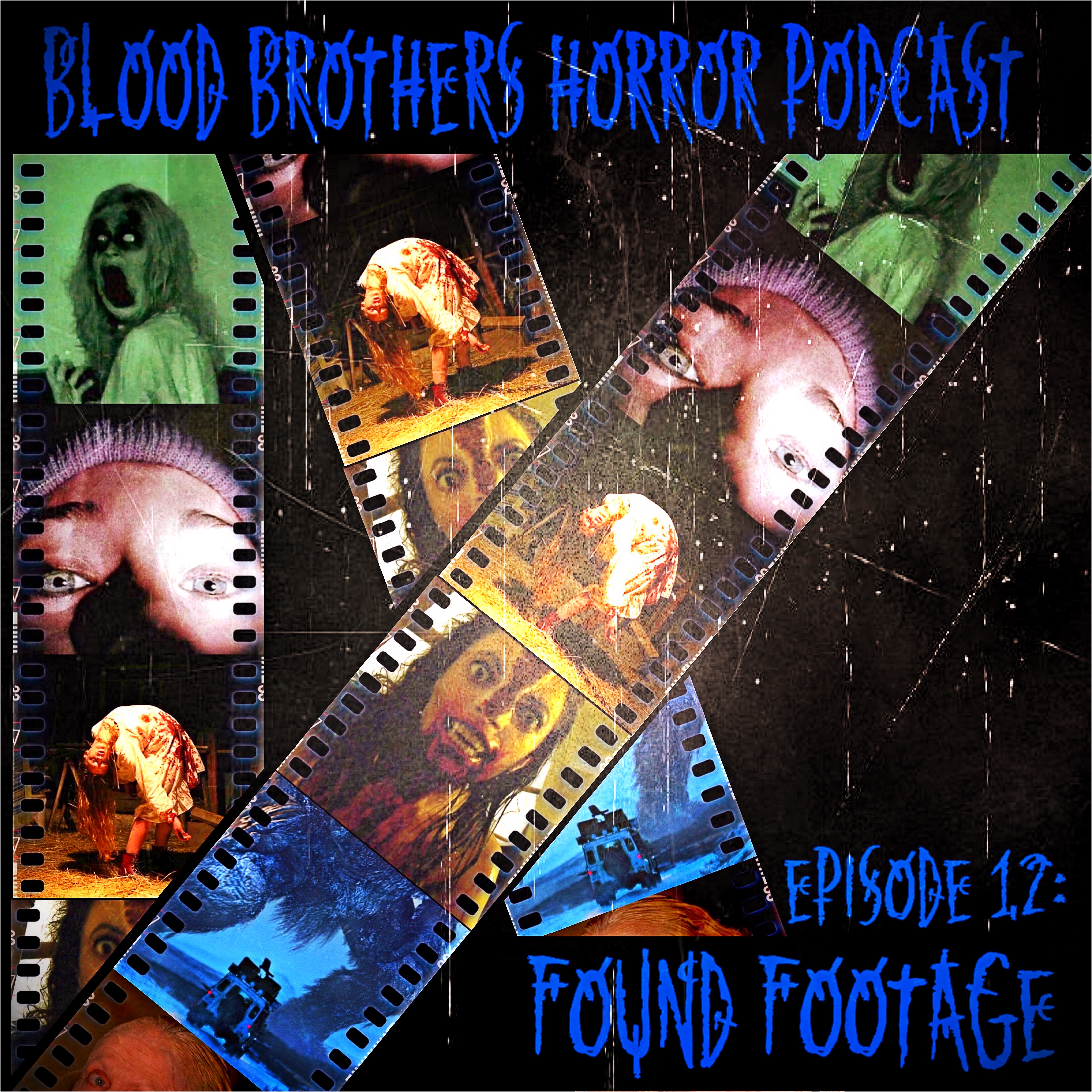Blood Brothers Horror Podcast