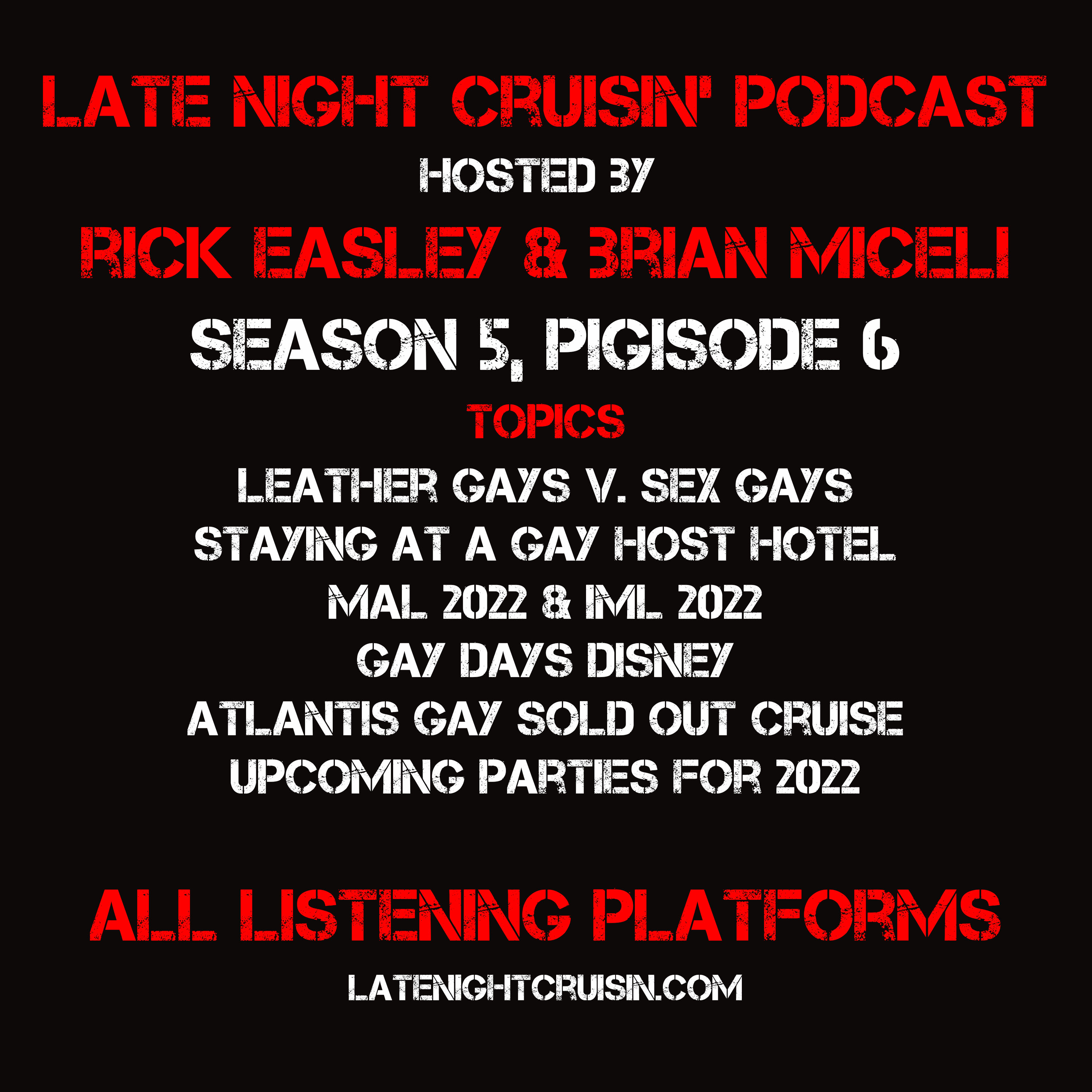 LATE NIGHT CRUISIN\' GAY PODCAST