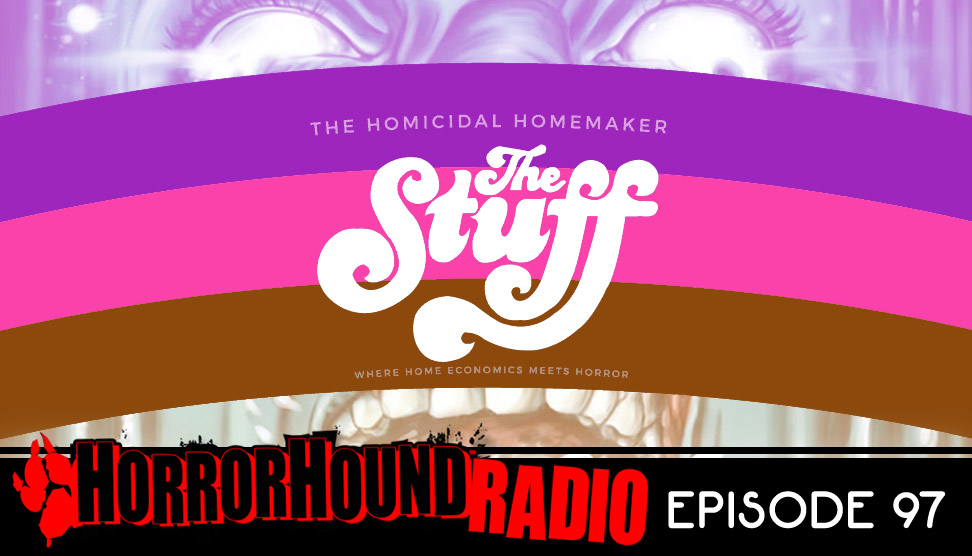 HorrorHound Radio episode 97