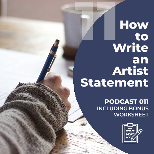 How To Write An Artist Statement Help I Am Artist Podcast Podcast Podtail