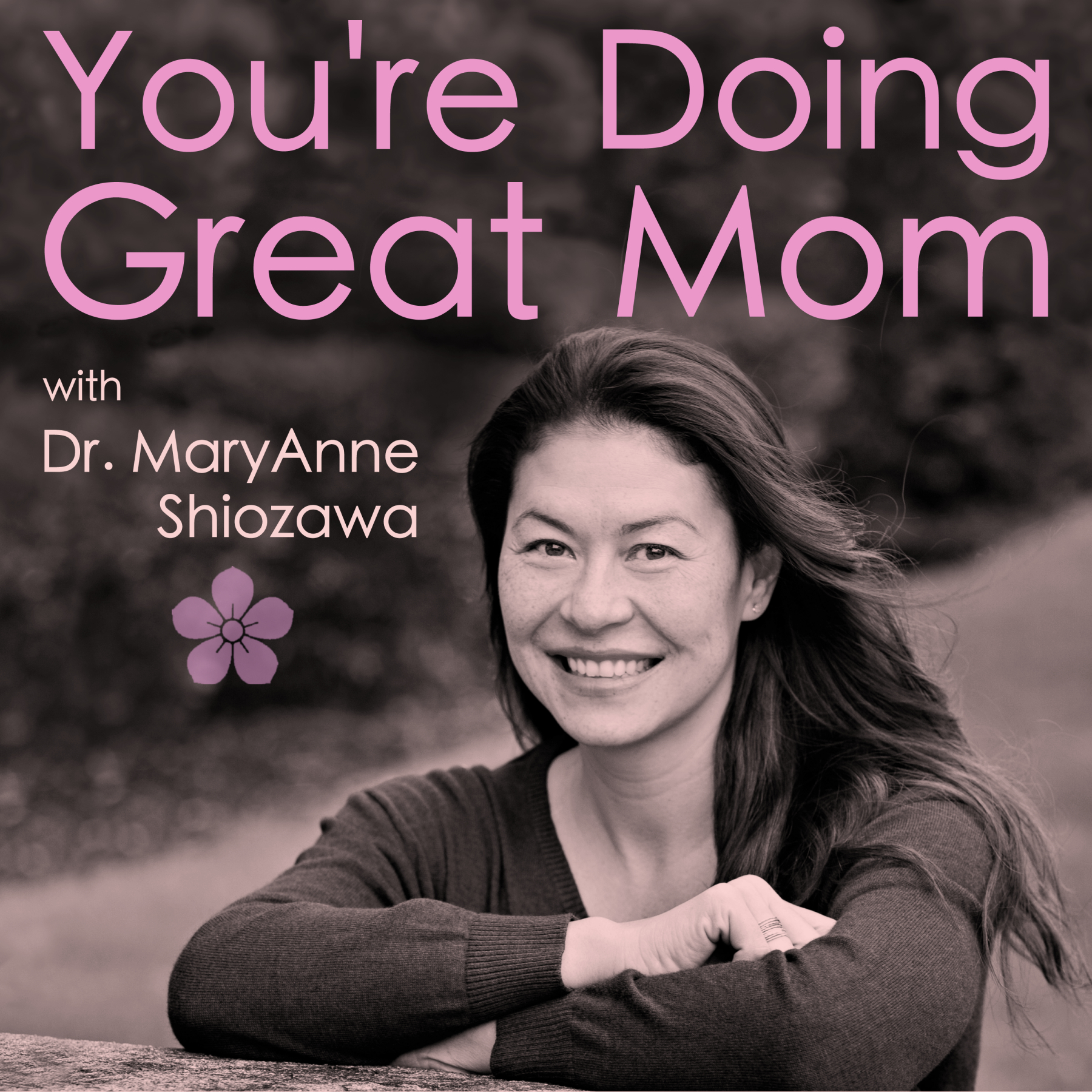 You\'re Doing Great Mom