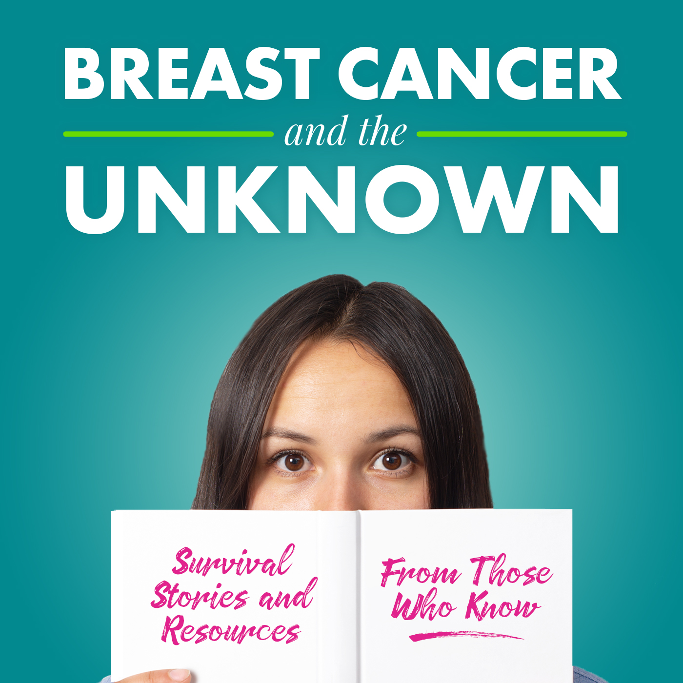 Breast Cancer and the Unknown