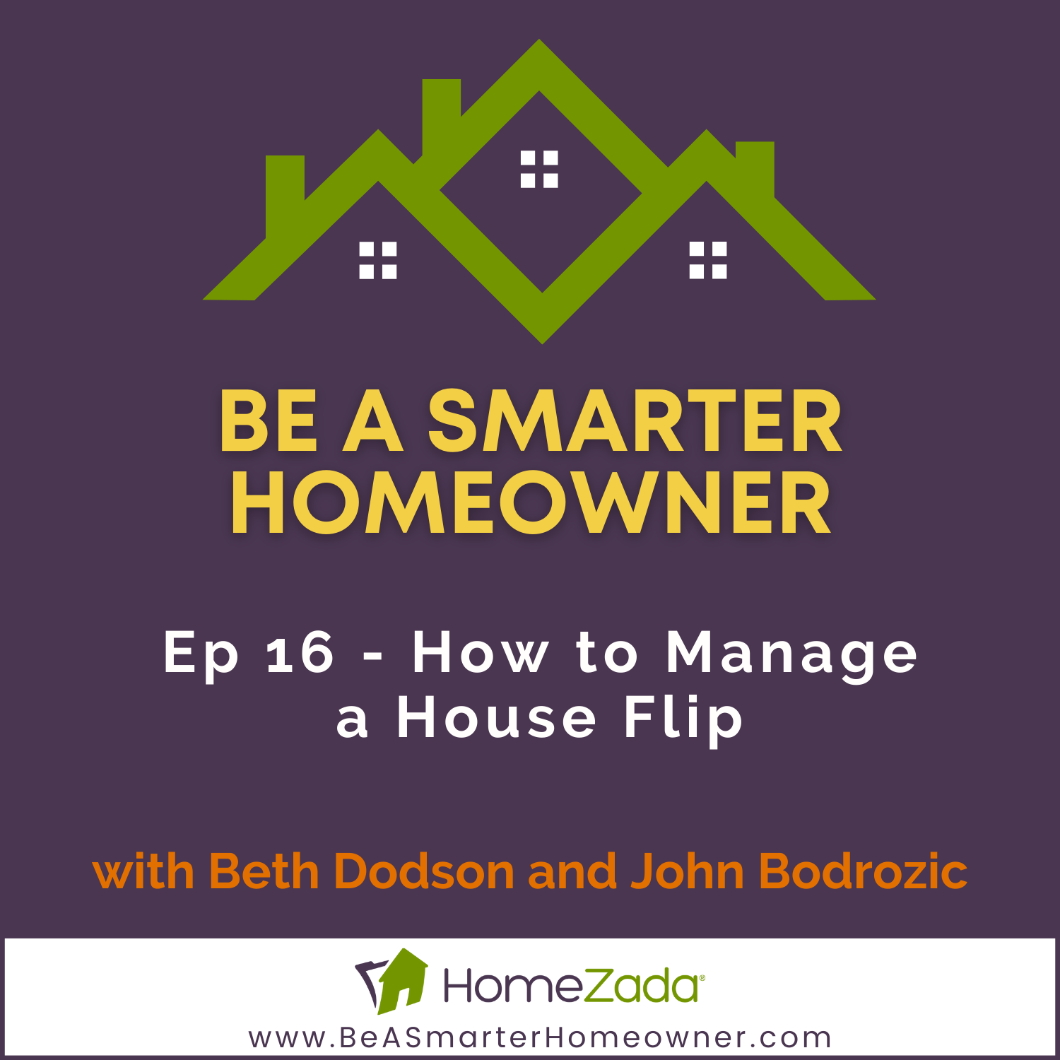 Be a Smarter Homeowner