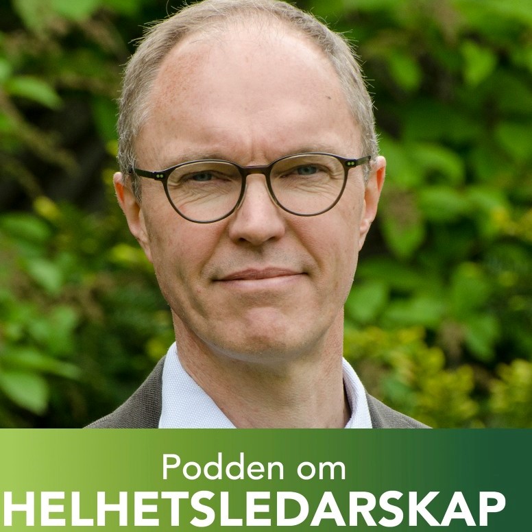 Podden om helhetsledarskap