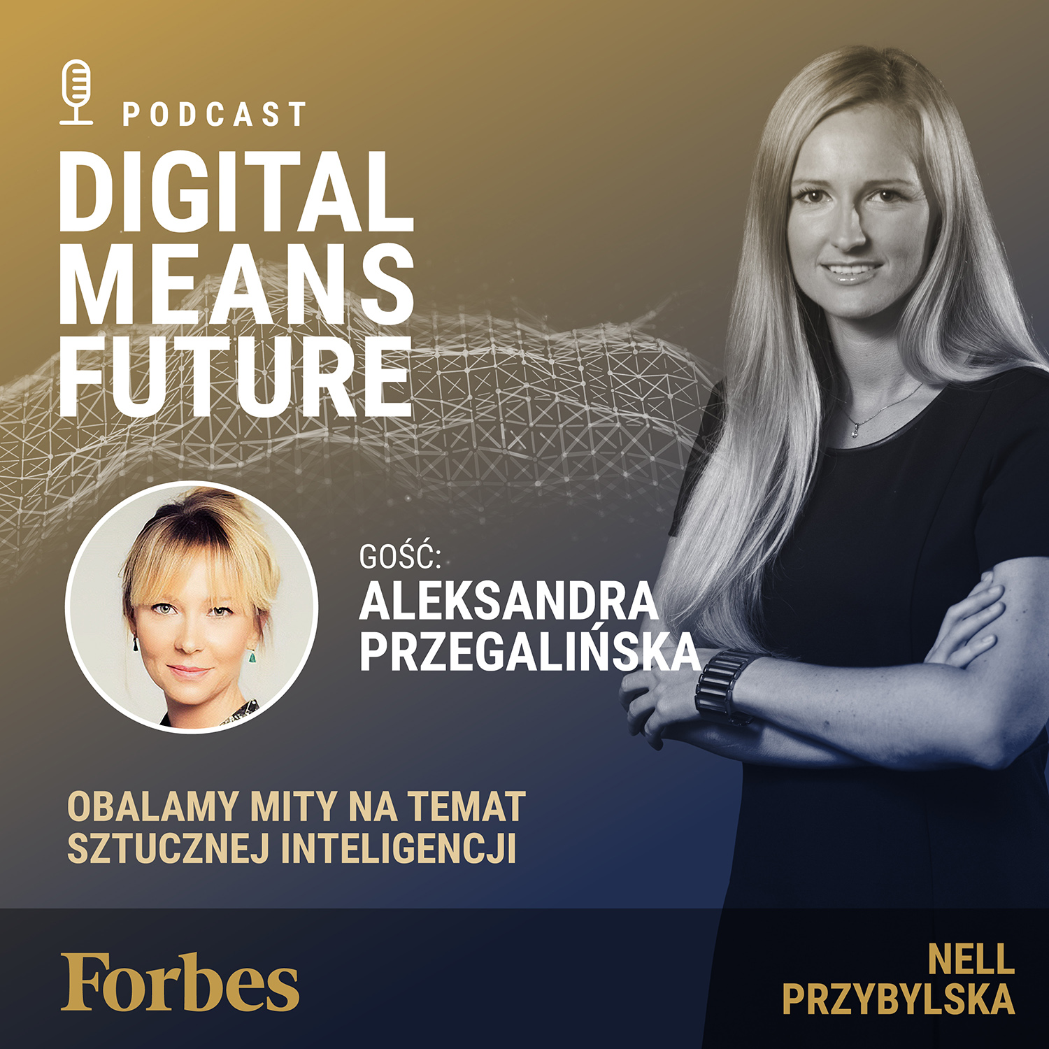 Digital Means Future