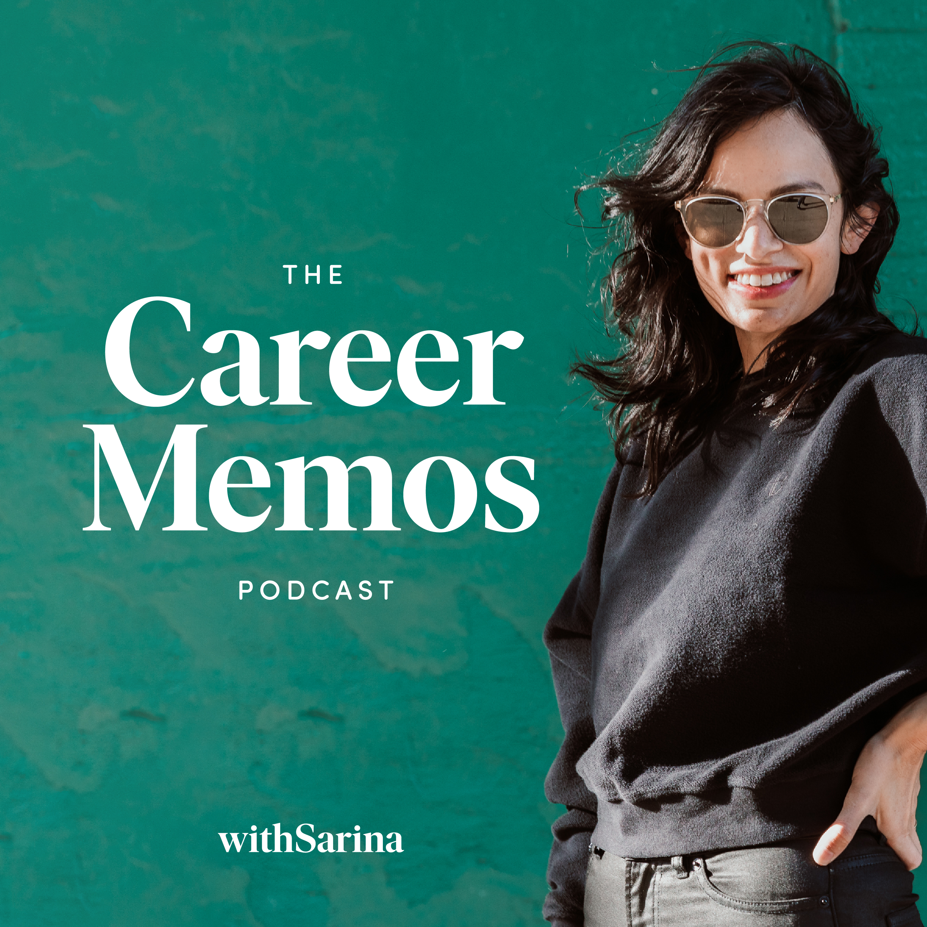 Career Memos withSarina