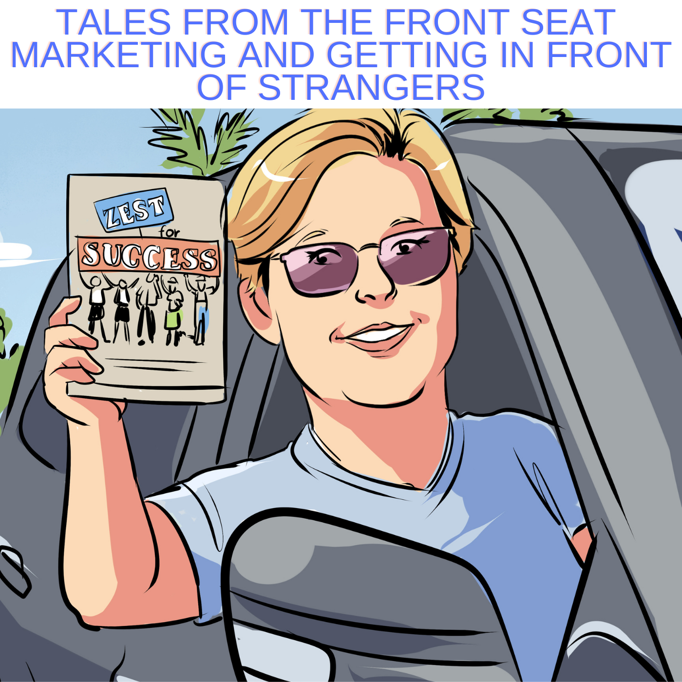 Tales from The Front Seat Podcast