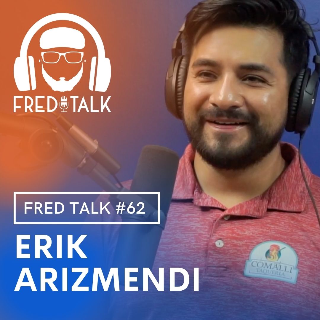 Fred Talk with Freddy Vasquez