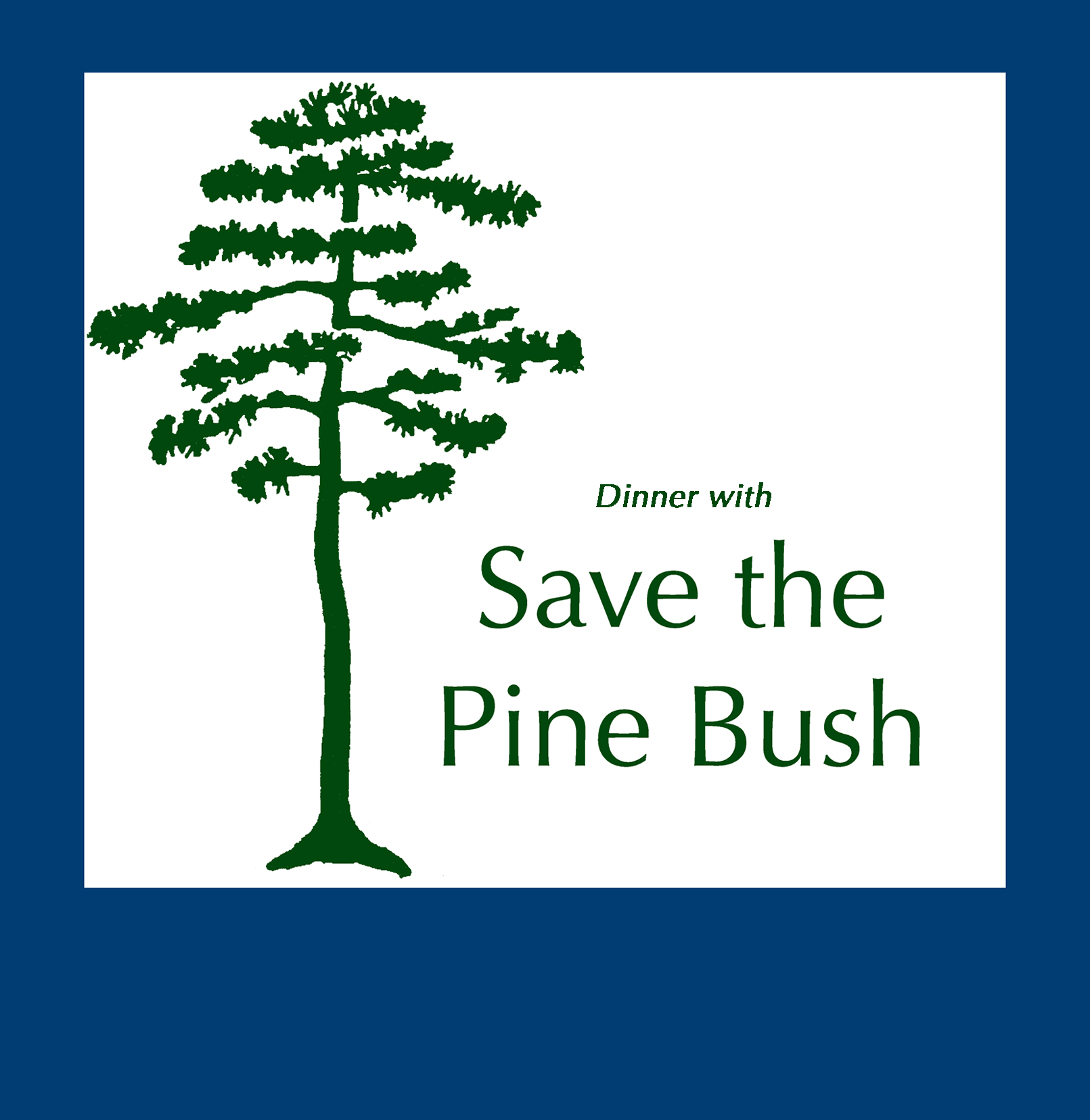 Dinner with Save the Pine Bush
