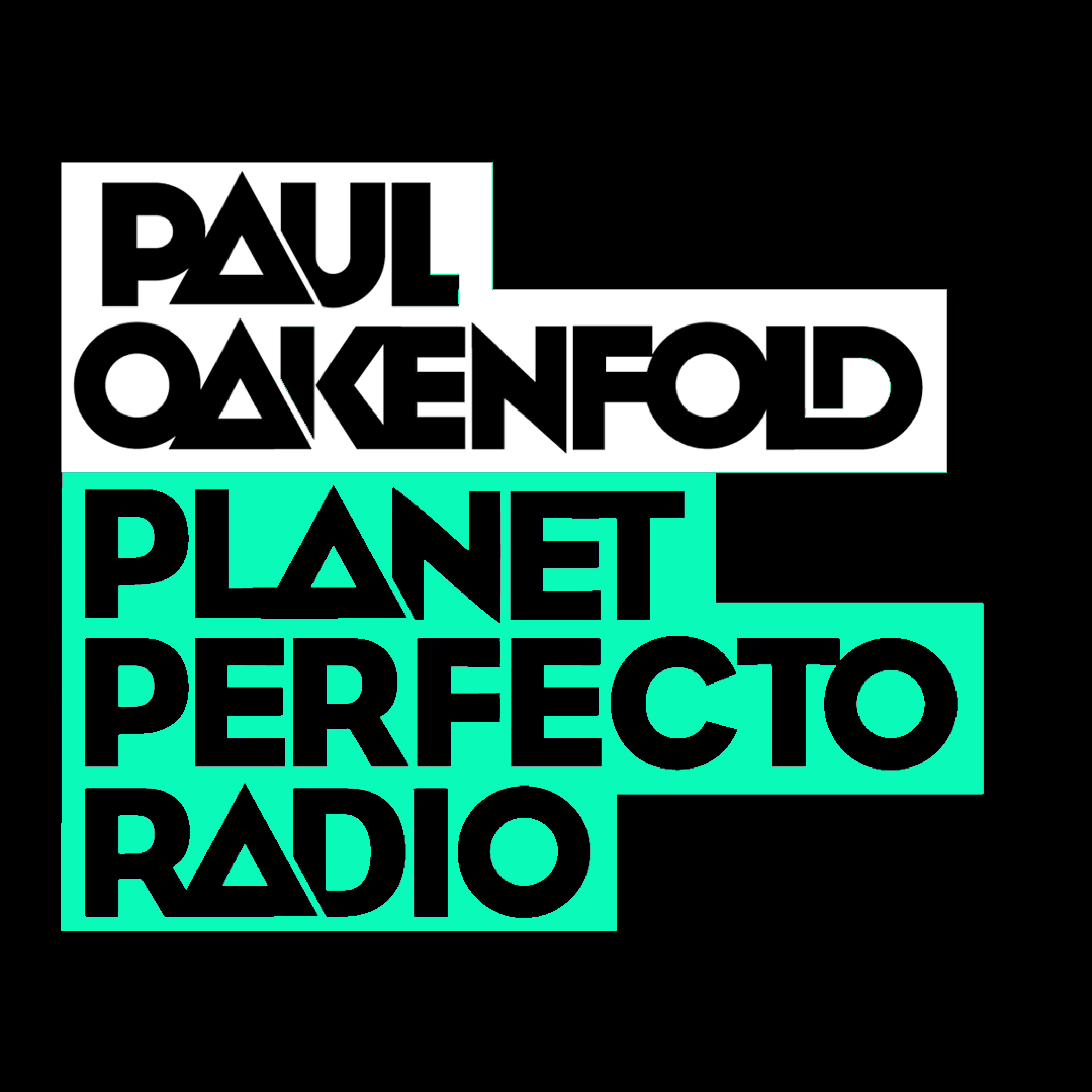 Planet Perfecto Podcast 536 ft. Paul Oakenfold