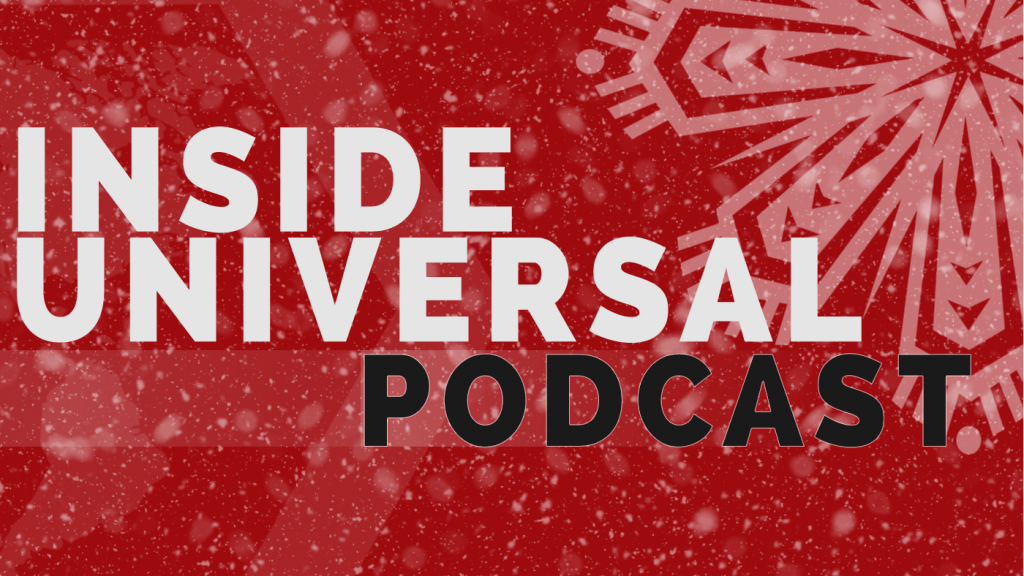 The Inside Universal Podcast: Holidays in Hollywood