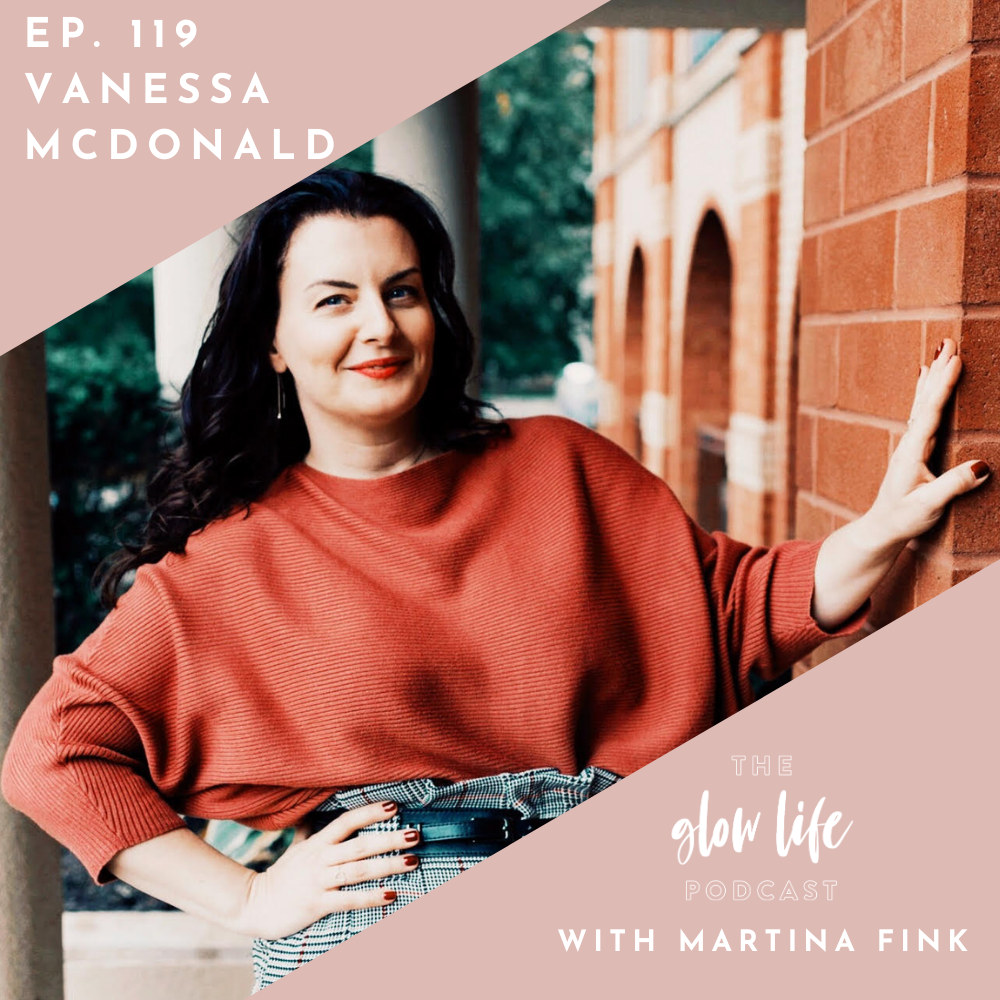 #119 Be Brave with Vanessa McDonald