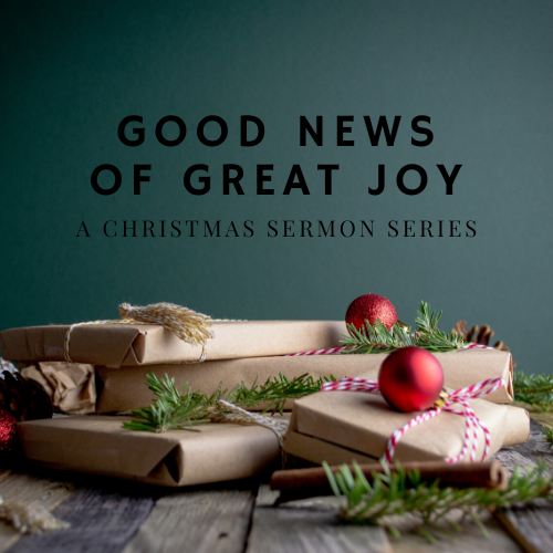 The Revelation and Response of Christmas | Good News of Great Joy