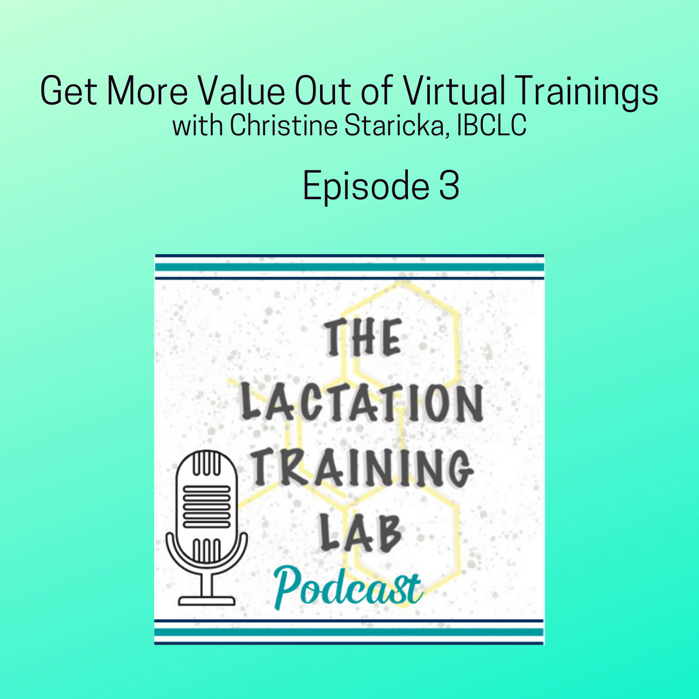 The Lactation Training Lab Podcast
