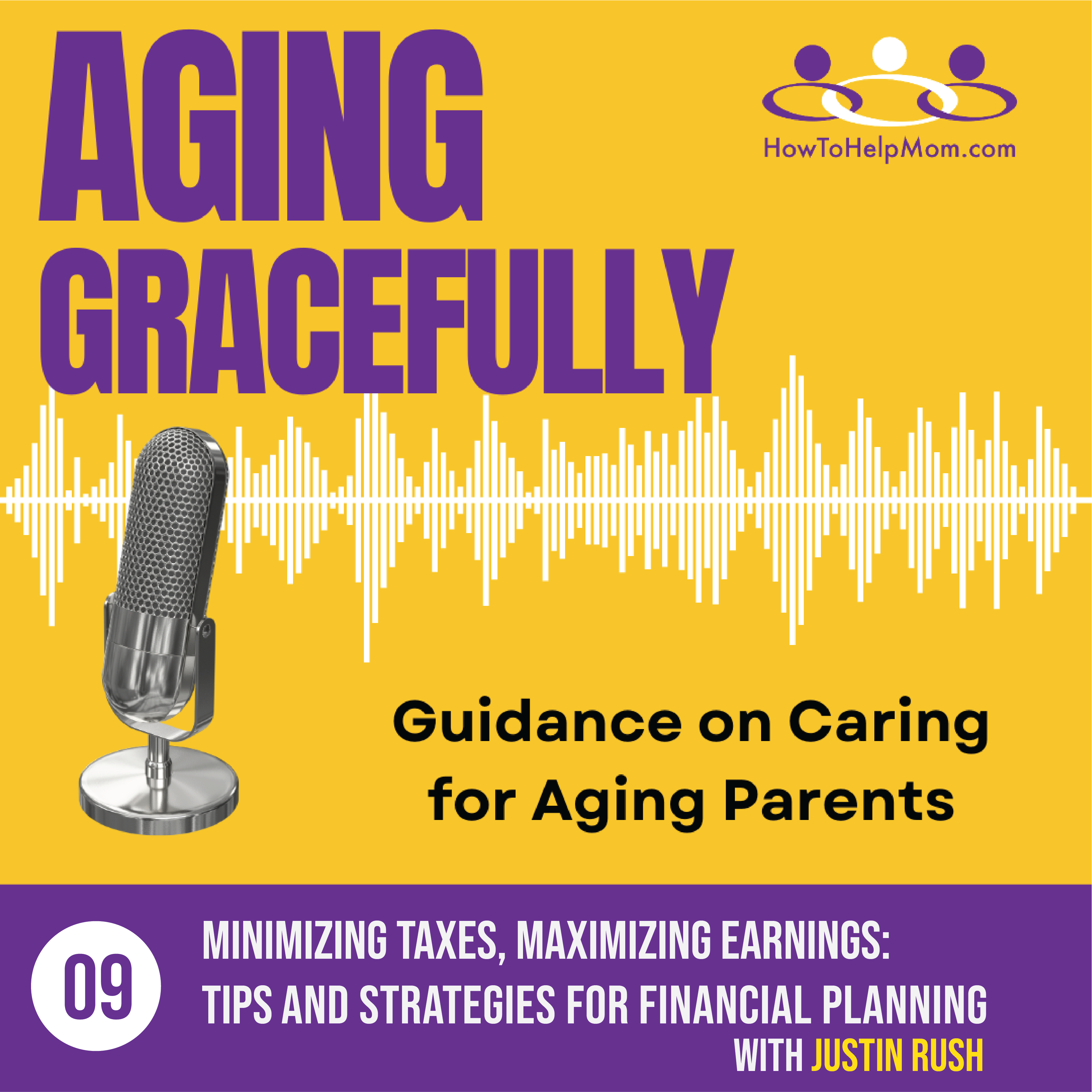 How to Help Mom Podcast: Aging Gracefully