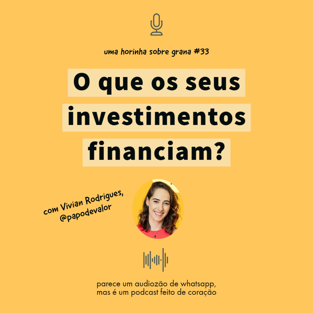 Uma horinha sobre grana
