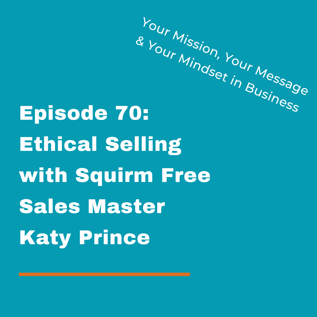 Your Mission, Your Message and Your Mindset in Business