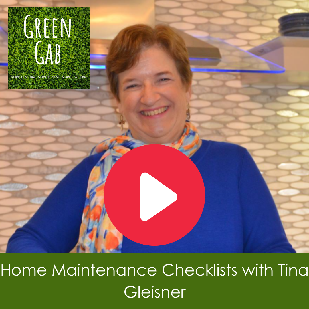Home Maintenance Checklists with Tina Gleisner