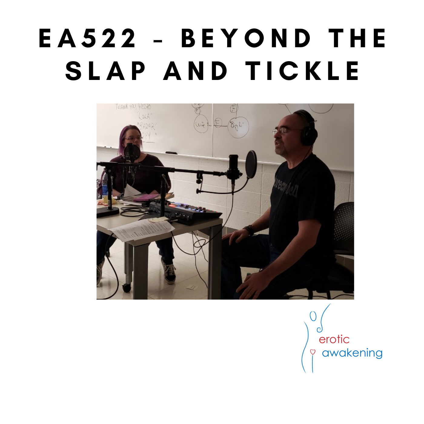 Erotic Awakening - EA522 - Beyond the slap and tickle