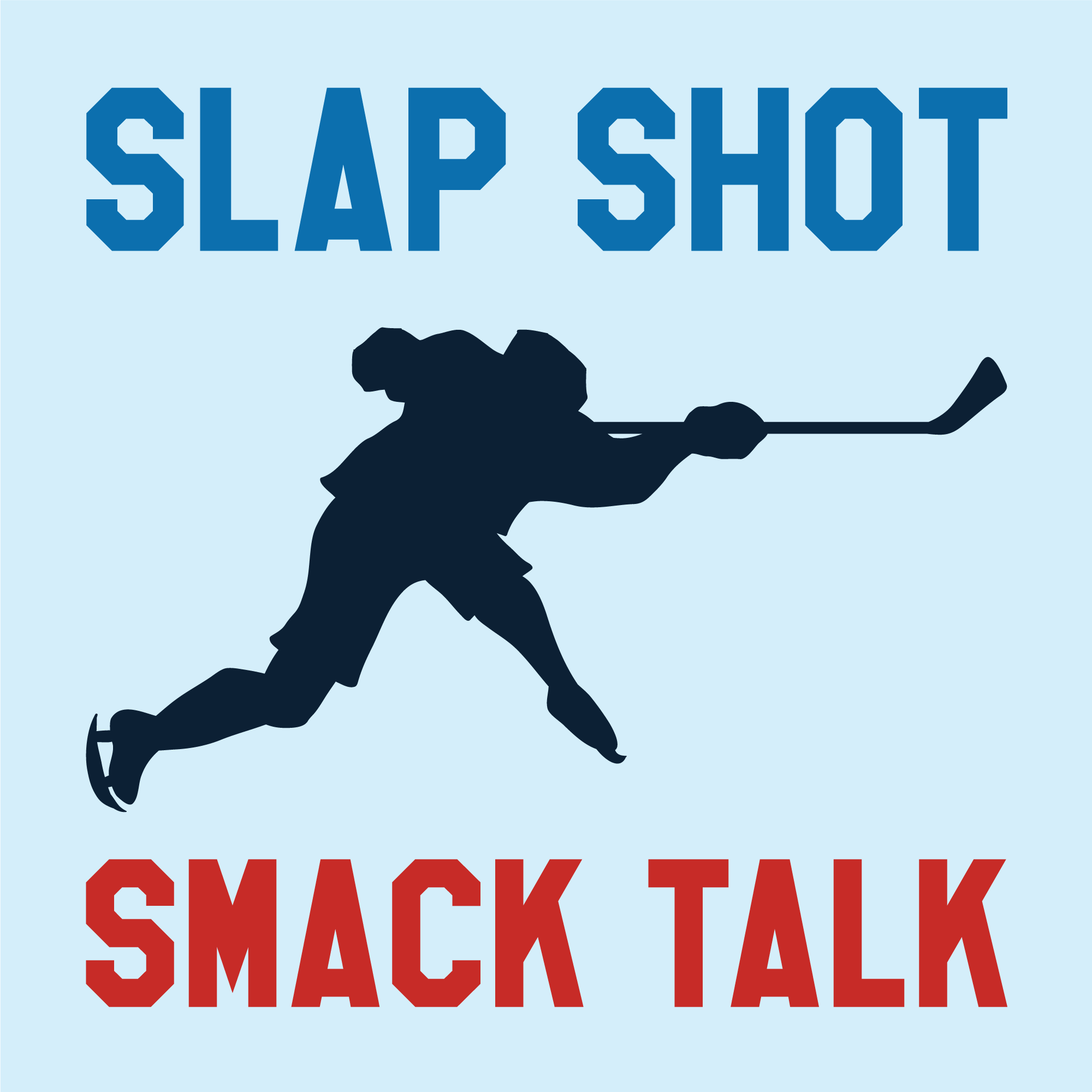 Slap Shot Smack Talk