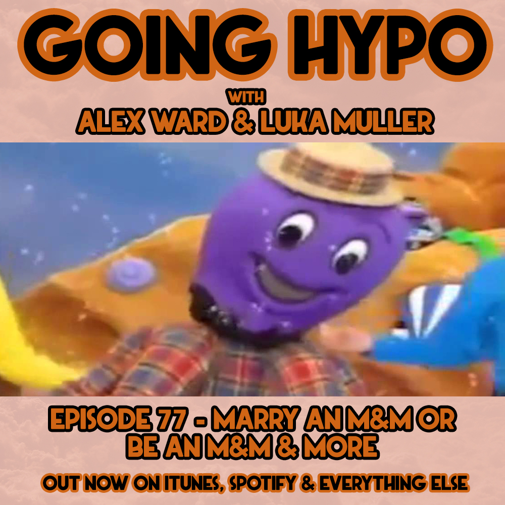 The Nay Yay Show with Alex Ward & Luka Muller