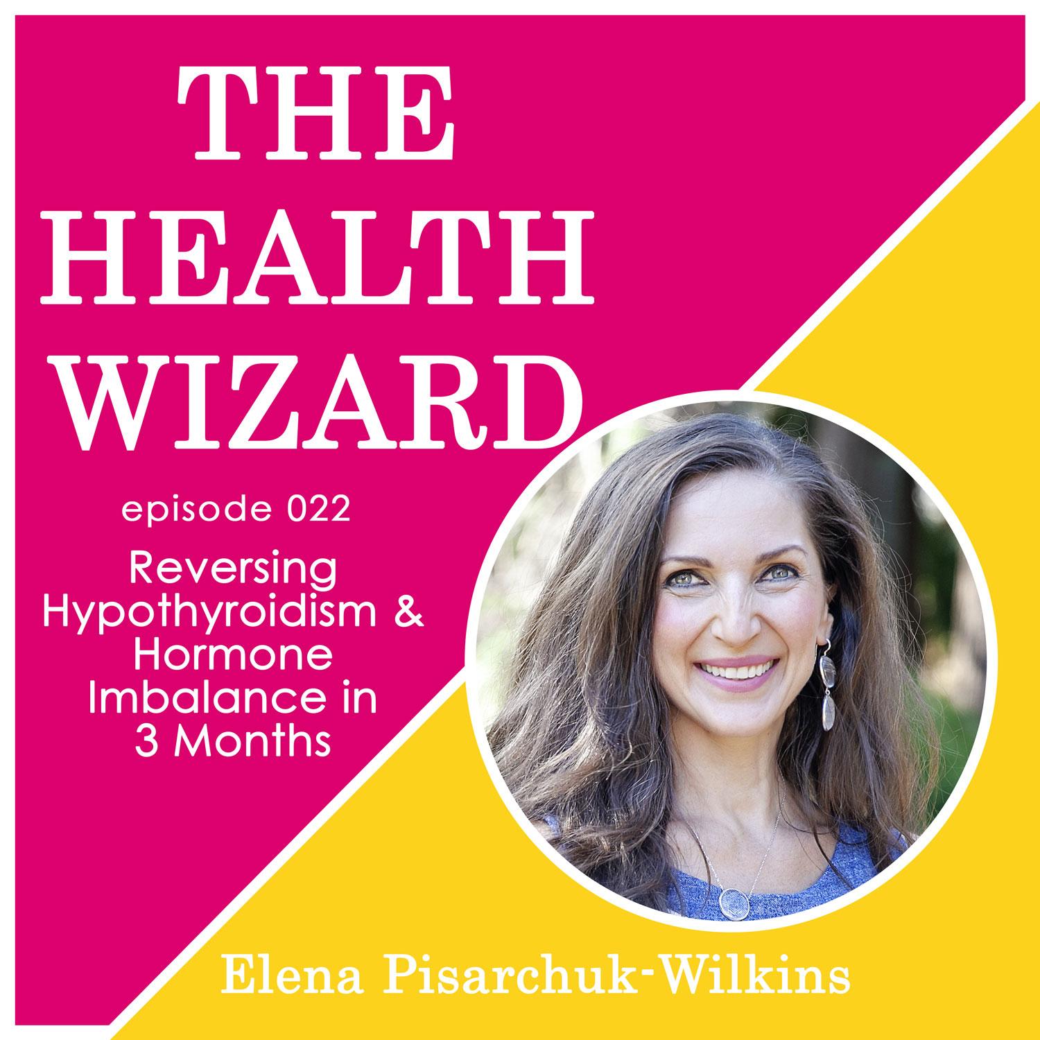 The Health Wizard Podcast