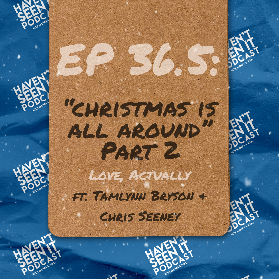 Haven\'t Seen It Podcast