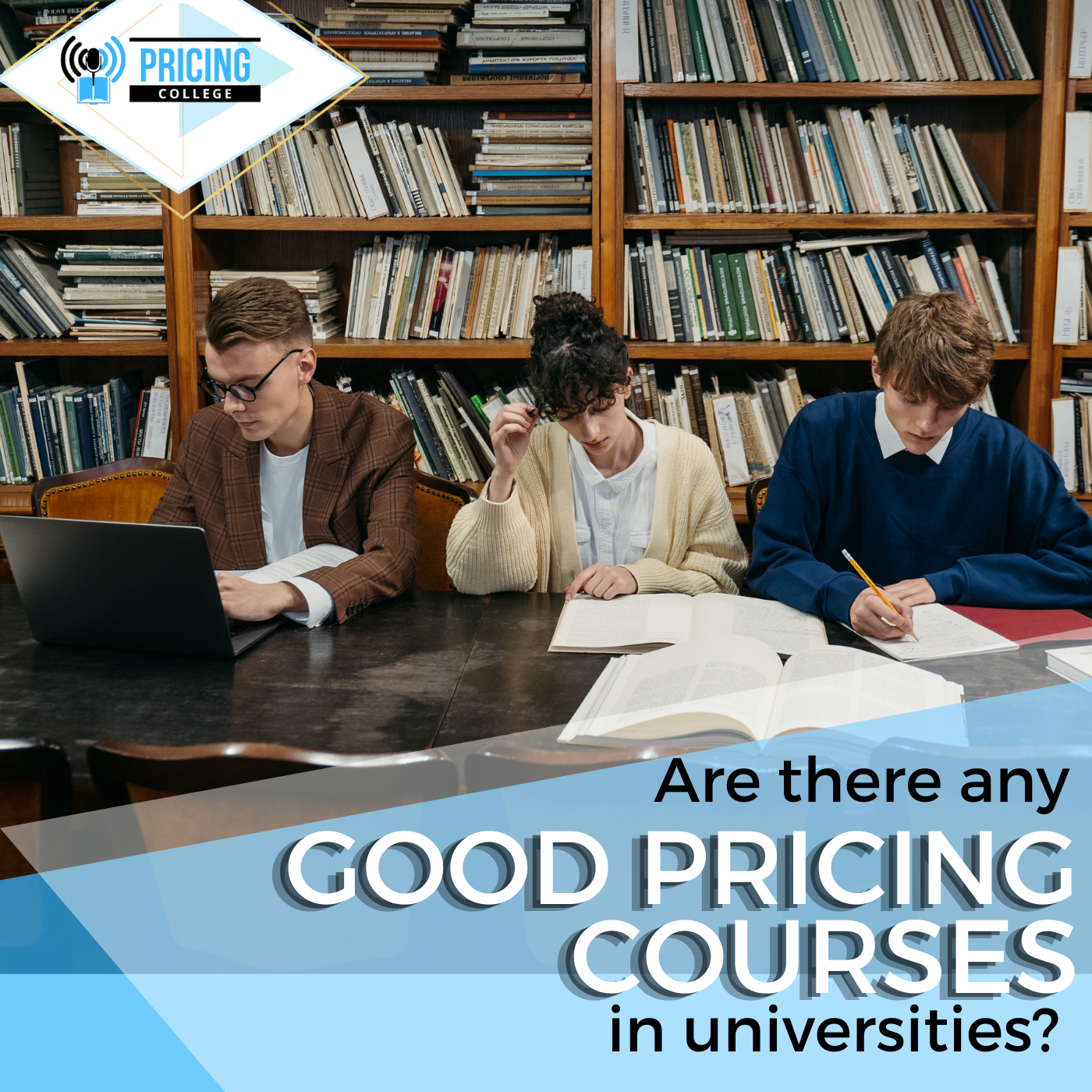 Pricing College Podcast