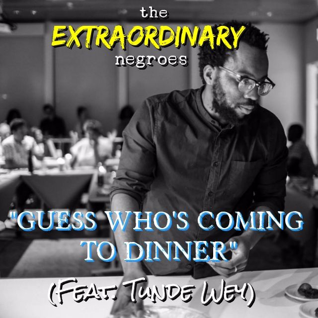 The Extraordinary Negroes