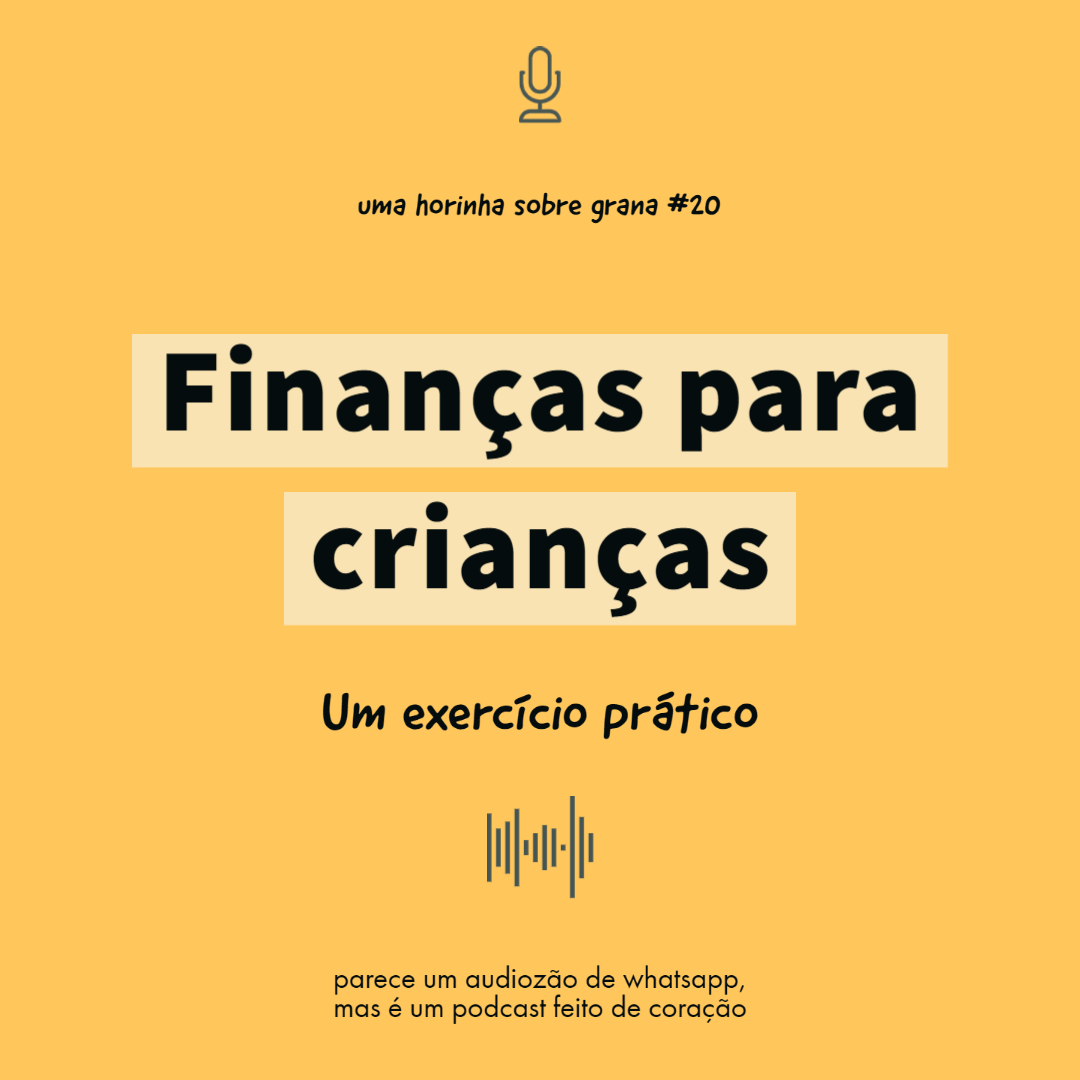 Uma horinha sobre grana