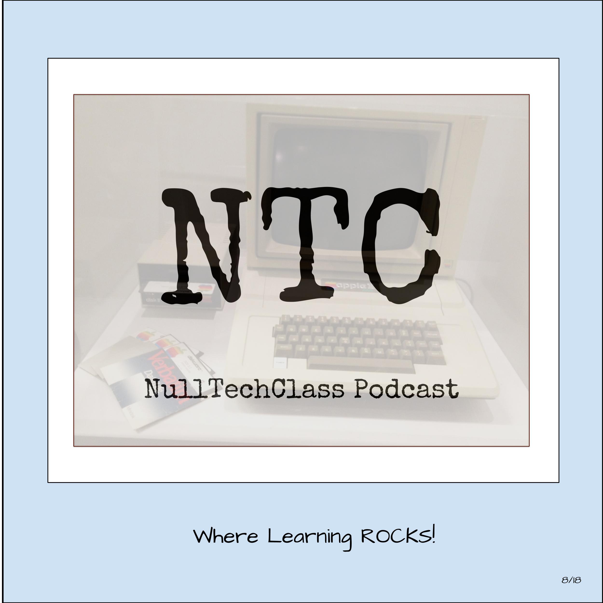 NullTechClass Podcast
