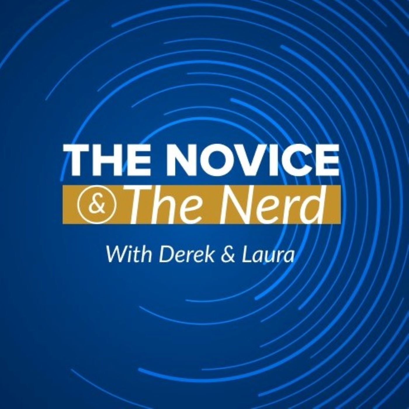 The Novice and The Nerd