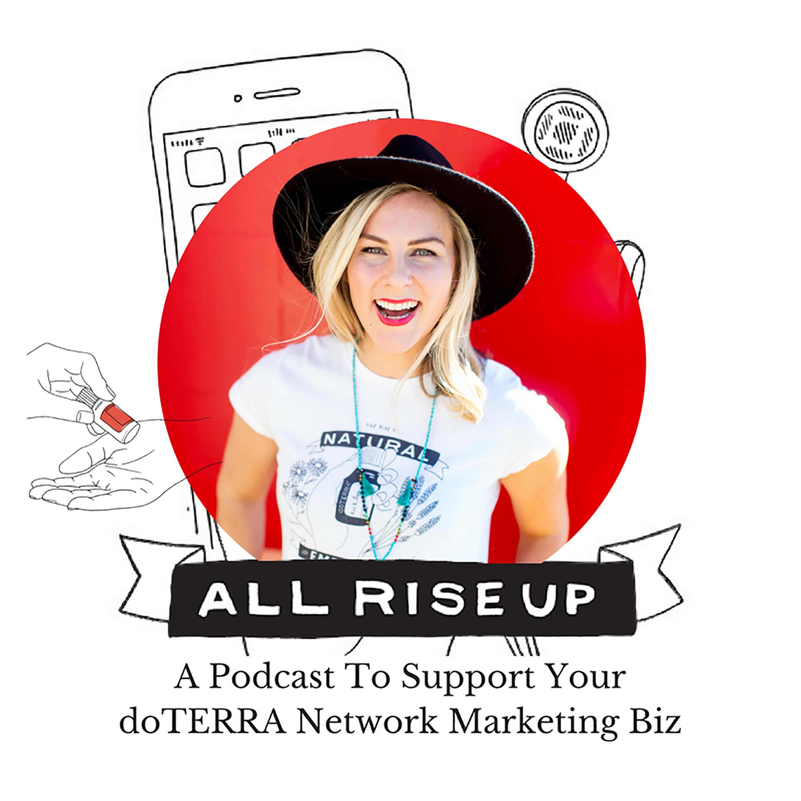 All Rise Up - A Podcast To Support Your Business and Life