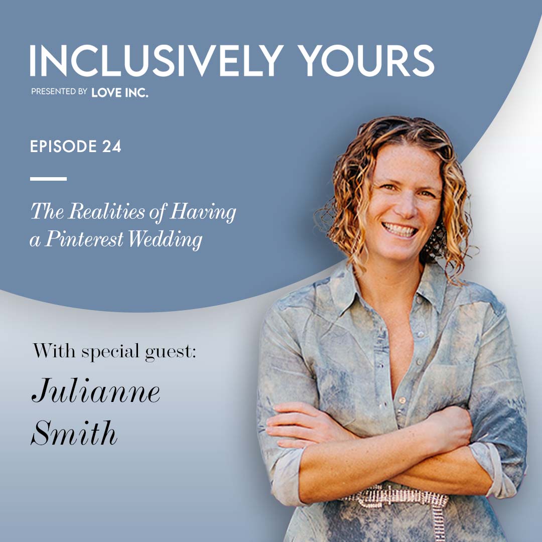 Inclusively Yours - A Wedding Planning Podcast