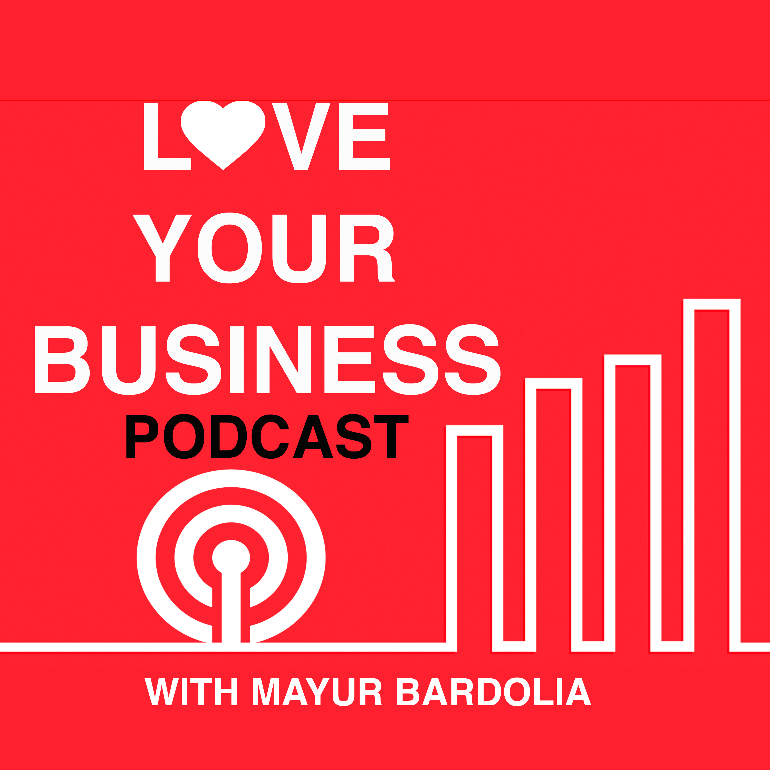 Love Your Business
