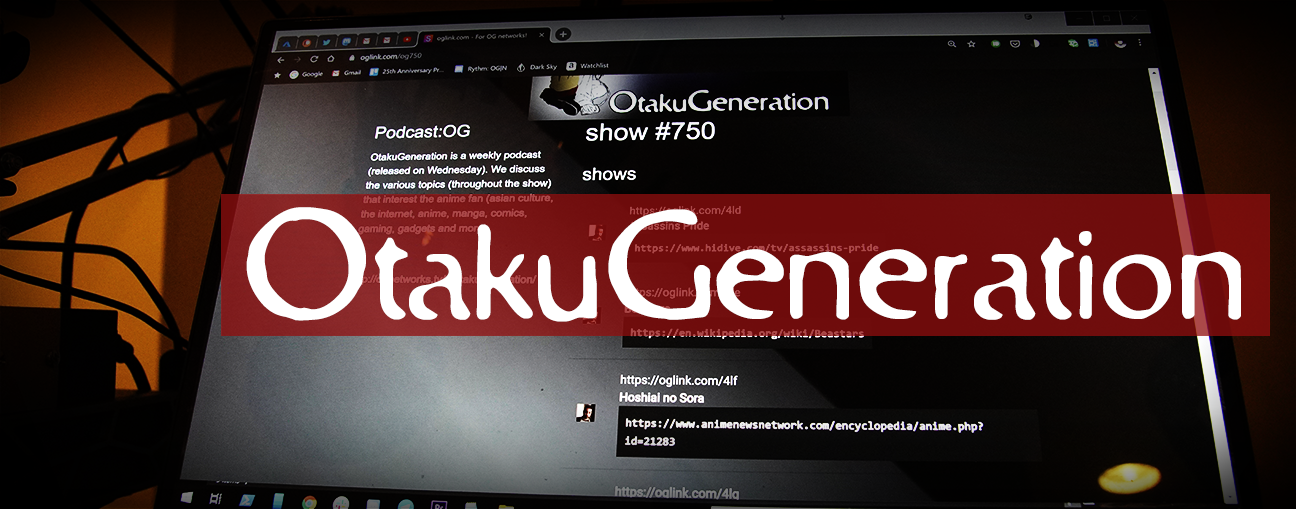 OtakuGeneration.net :: (Show #750) Seasonal Reviews