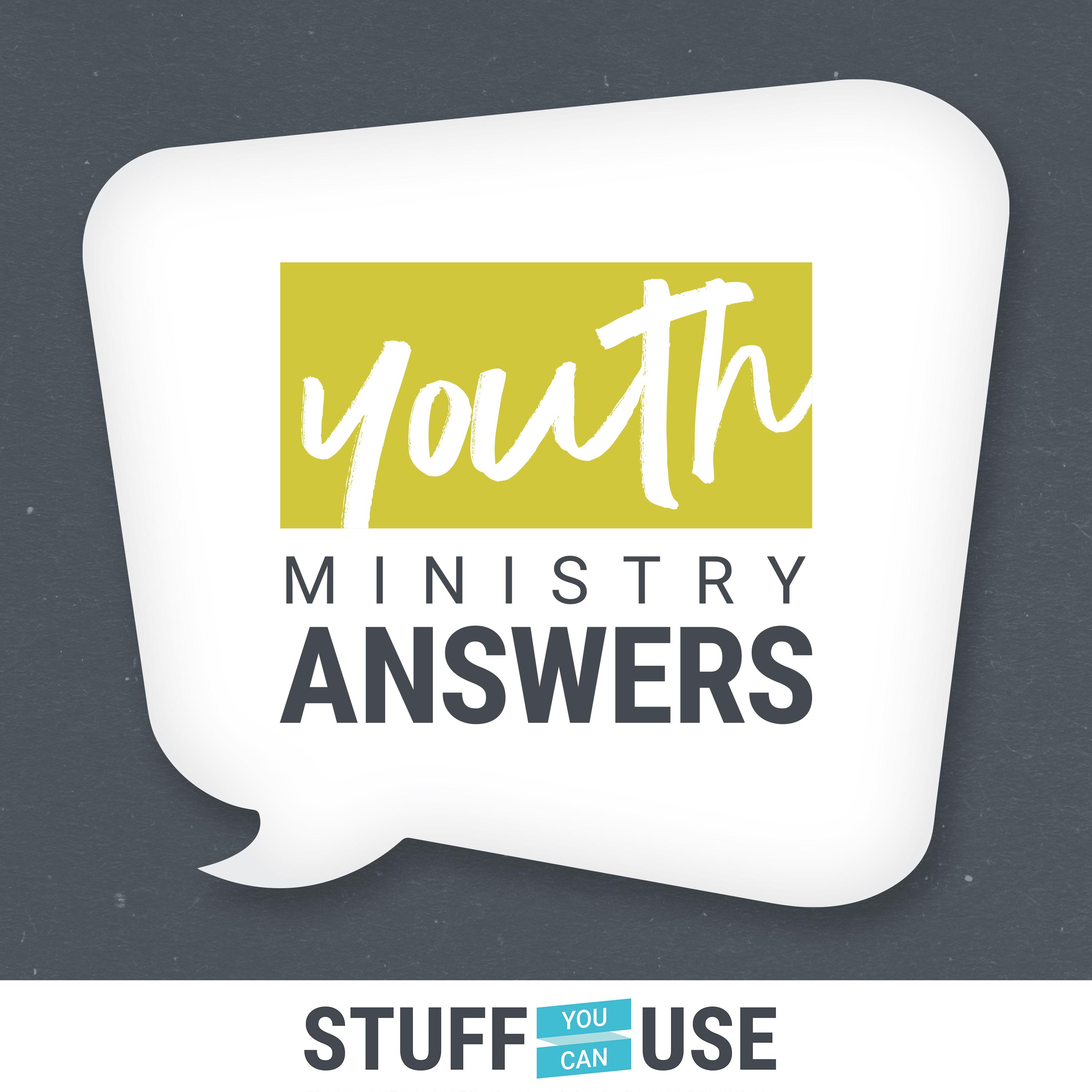 Youth Ministry Answers