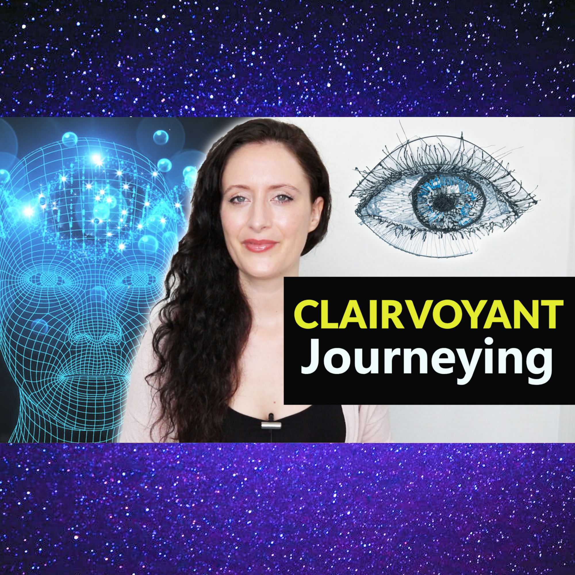 How To Do Clairvoyant Journeying. Clairvoyance in Action. The Process