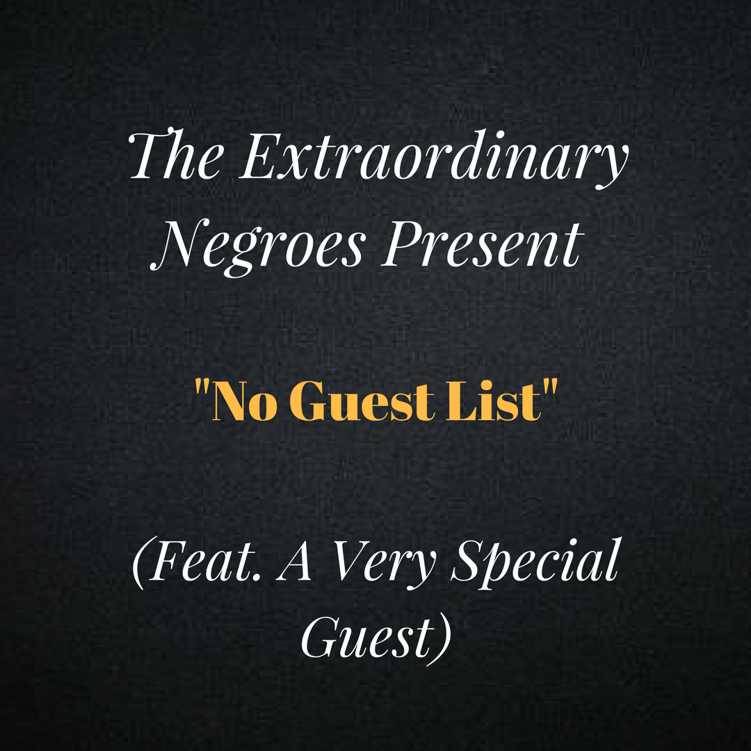 The Extraordinary Negroes