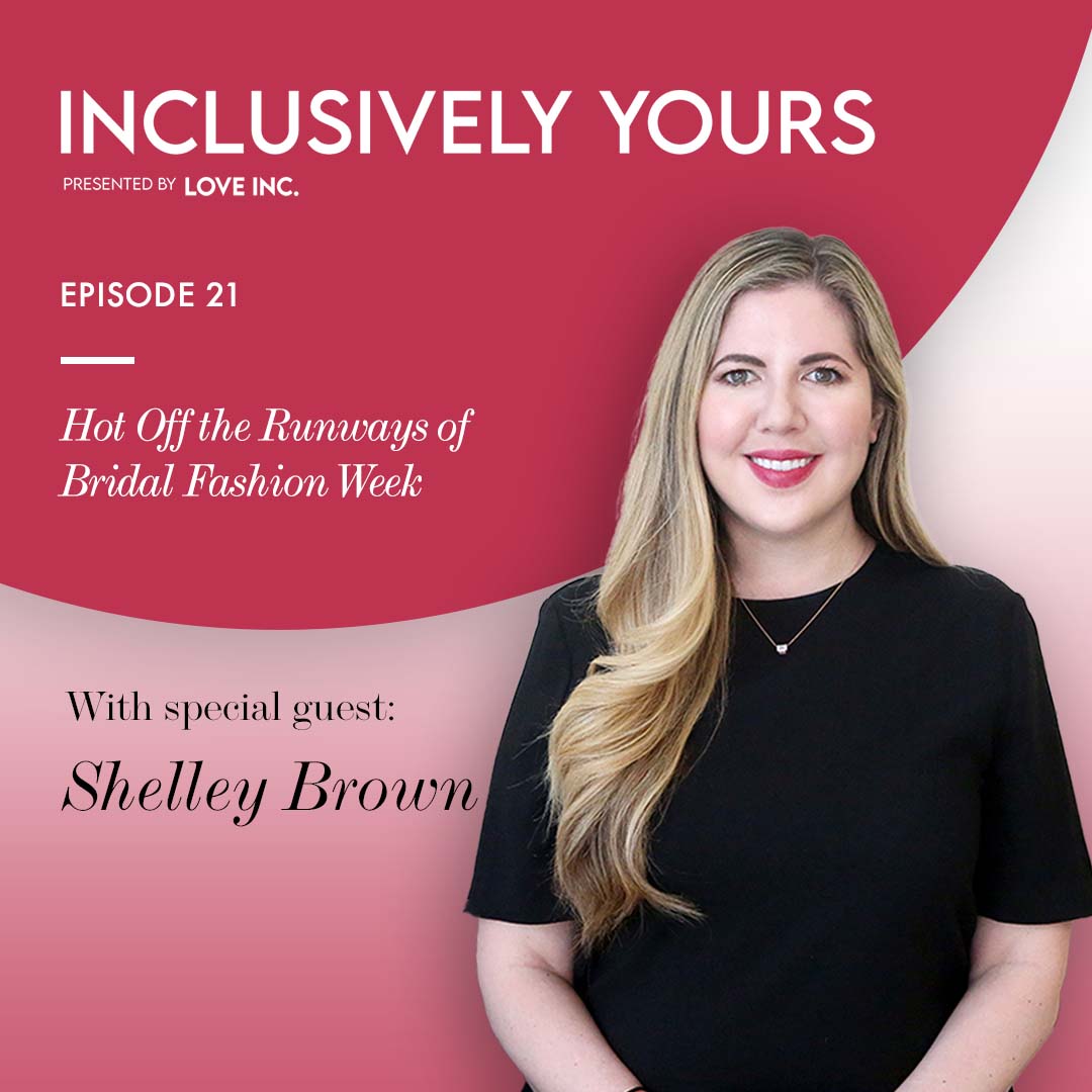 Inclusively Yours - A Wedding Planning Podcast