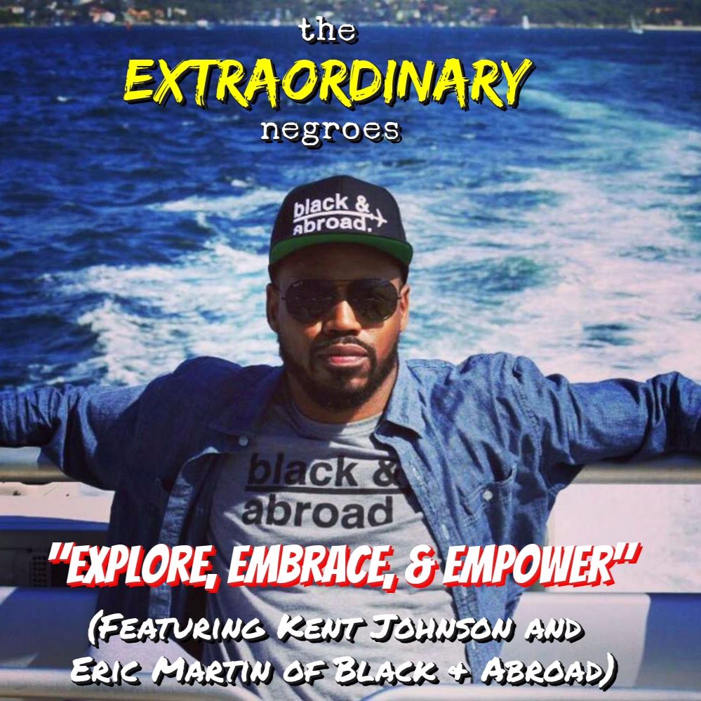 The Extraordinary Negroes