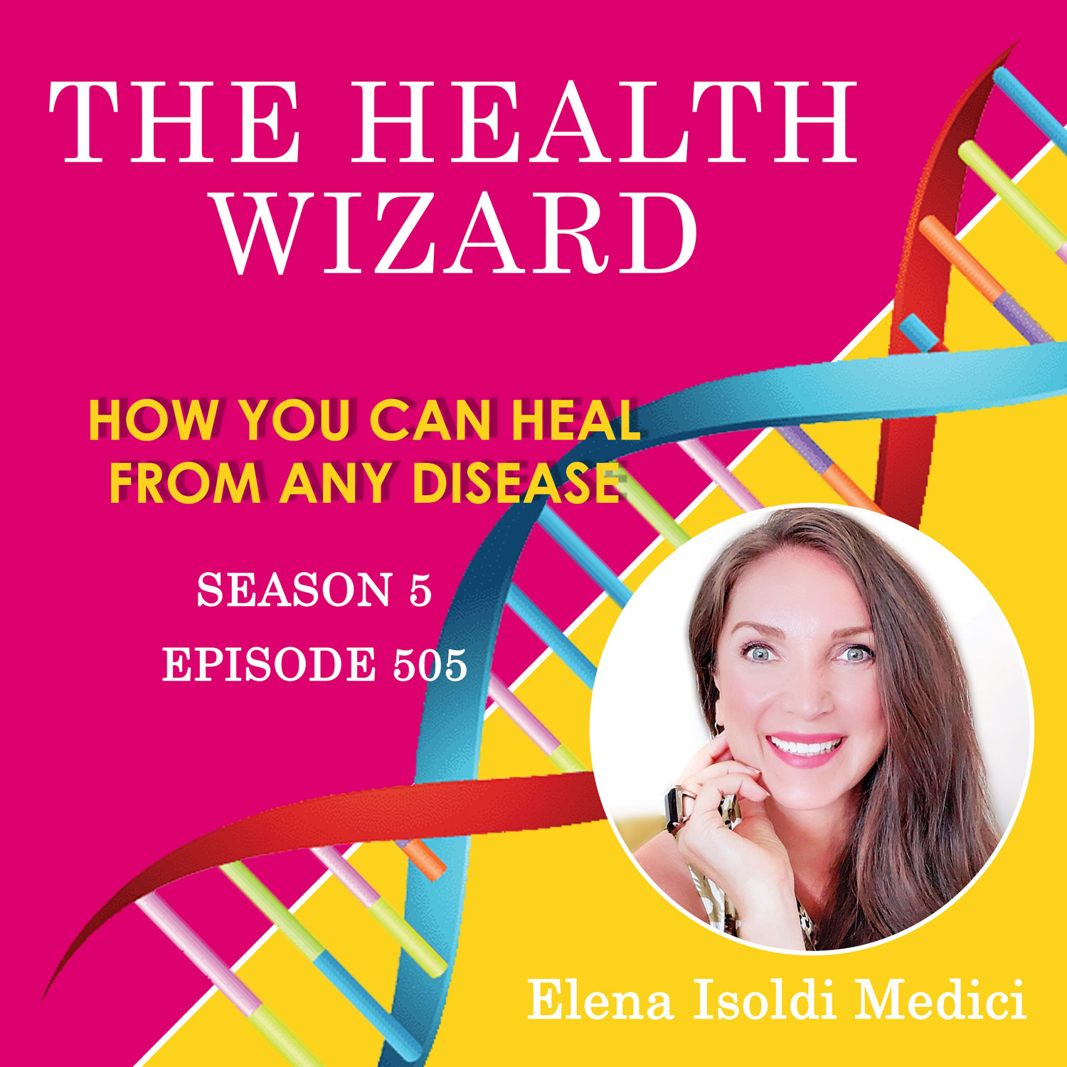 The Health Wizard Podcast