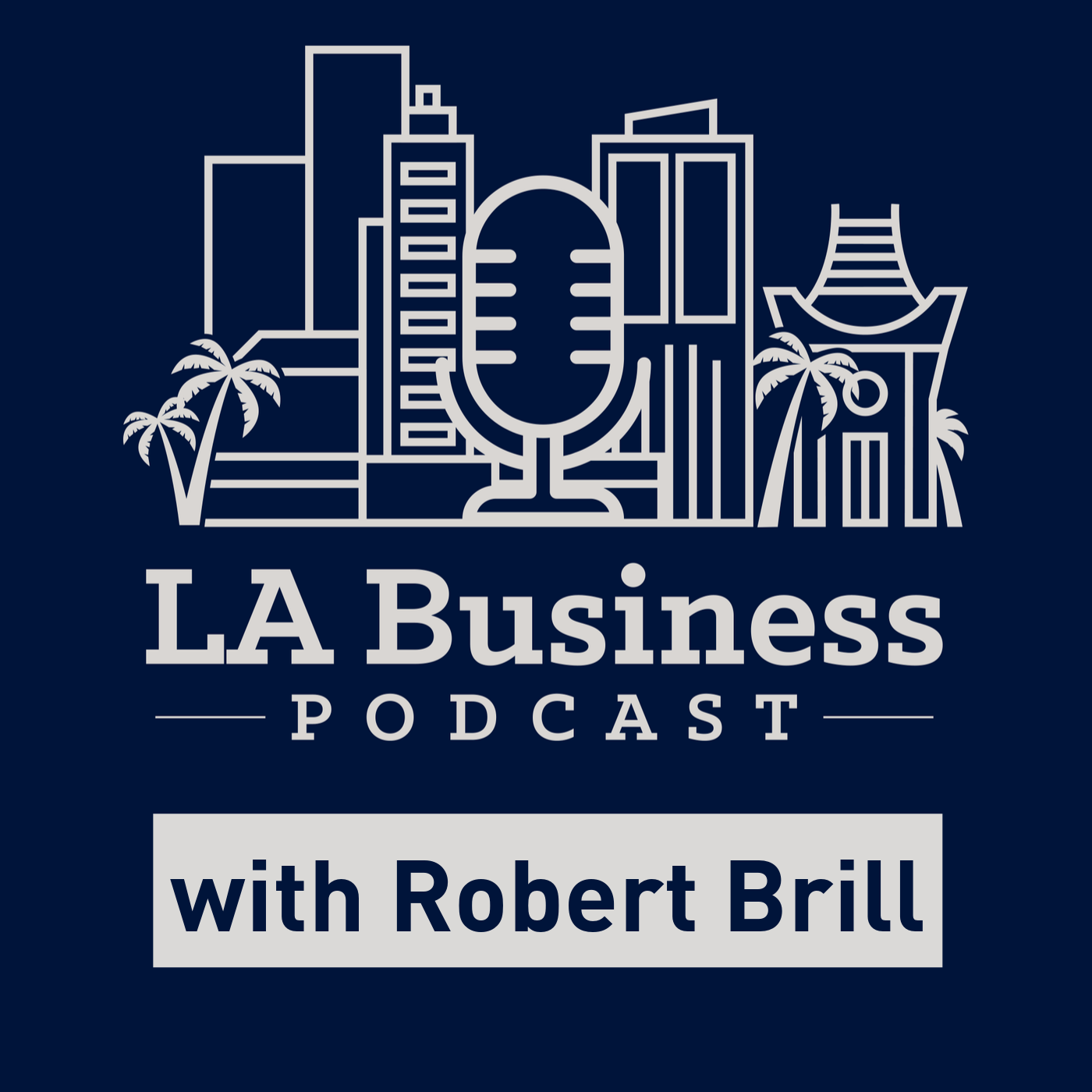 LA Business Podcast